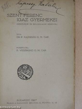 Szent Ferenc igaz gyermekei