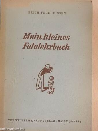 Mein Kleines Fotolehrbuch