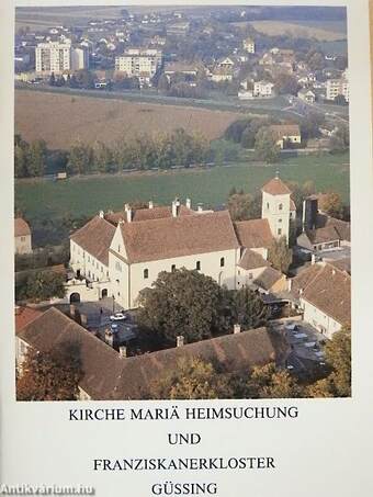 Kirche Mariä Heimsuchung und Franziskanerkloster Güssing