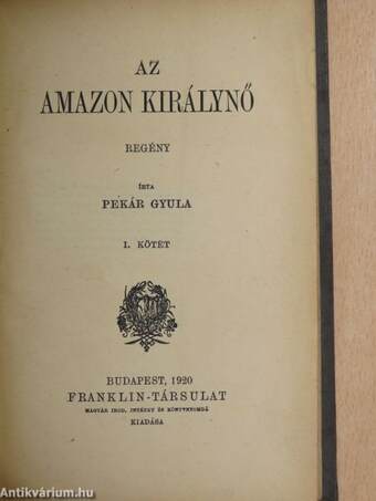 Az Amazon királynő I-II.
