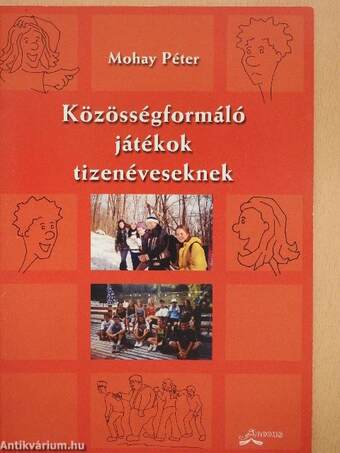Közösségformáló játékok tizenéveseknek