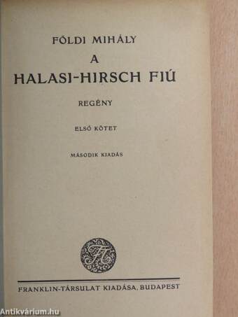 A Halasi-Hirsch fiú I-II.