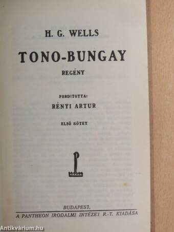 Tono-Bungay I-II.