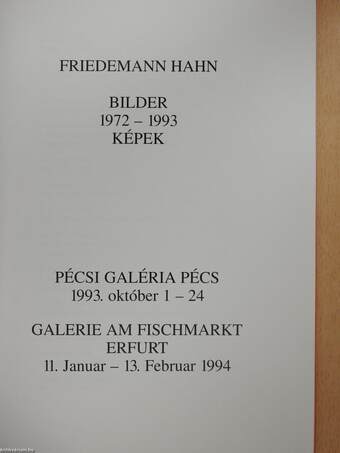 Friedemann Hahn Képek 1972-1993 (dedikált példány)