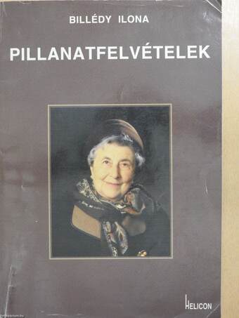 Pillanatfelvételek (dedikált példány)