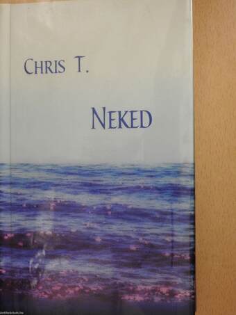 Neked (dedikált példány)