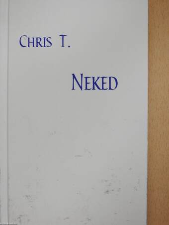 Neked (dedikált példány)