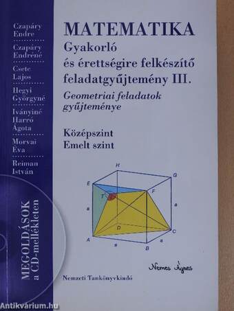 Matematika - Gyakorló és érettségire felkészítő feladatgyűjtemény III. 