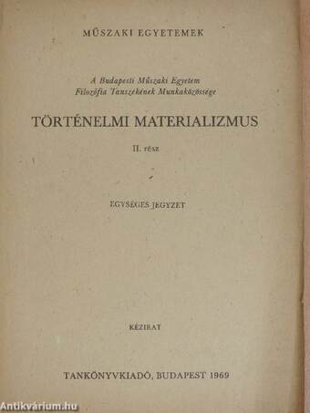 Történelmi materializmus II.