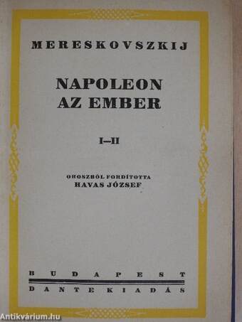 Napoleon az ember I-II.