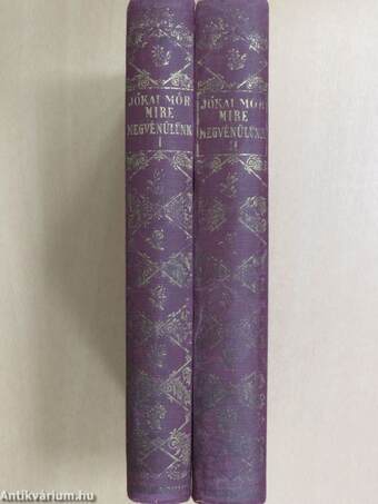 Mire megvénülünk I-II.