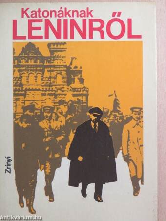 Katonáknak Leninről