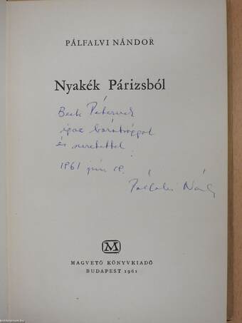 Nyakék Párizsból (dedikált példány)