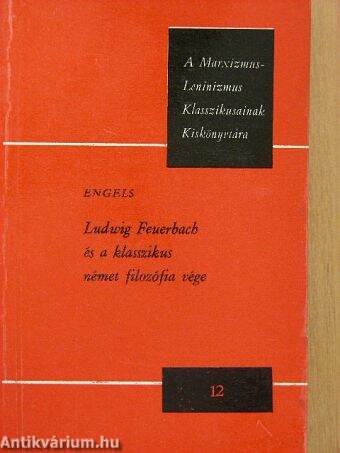 Ludwig Feuerbach és a klasszikus német filozófia vége