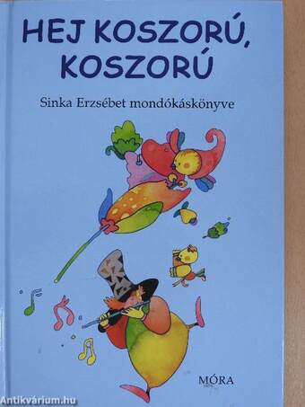 Hej koszorú, koszorú