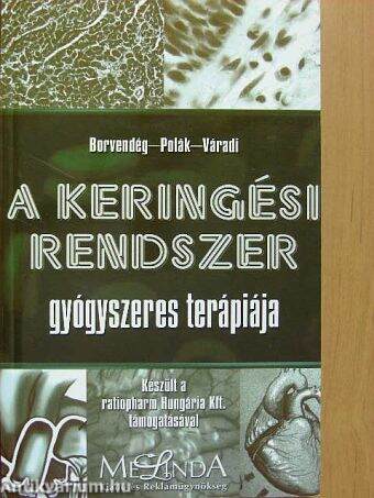 A keringési rendszer gyógyszeres terápiája