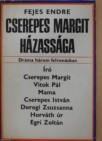 Cserepes Margit házassága (dedikált példány)