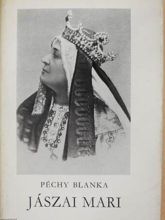 Jászai Mari (dedikált példány)