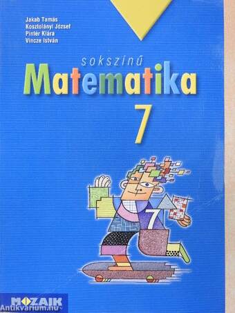 Sokszínű matematika 7.