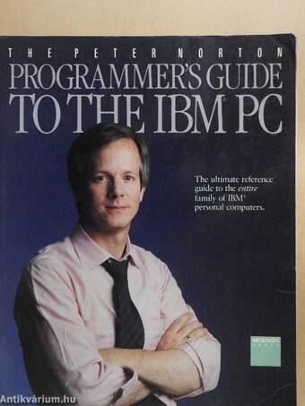 The Peter Norton Programmer's Guide to the IBM PC