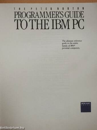 The Peter Norton Programmer's Guide to the IBM PC