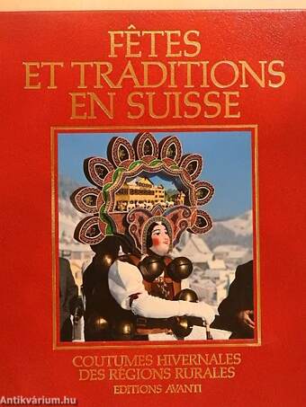 Fetes et traditions en Suisse I.