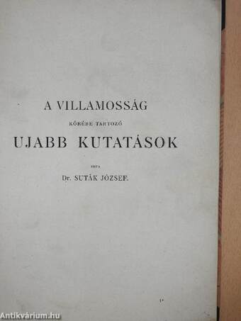 A villamosság körébe tartozó ujabb kutatások