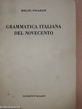 Grammatica italiana del novecento