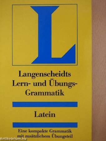 Langenscheidts Lern- und Übungs-Grammatik Latein