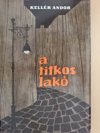 A titkos lakó (dedikált példány)