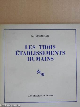 L'urbanisme des trois établissements humains