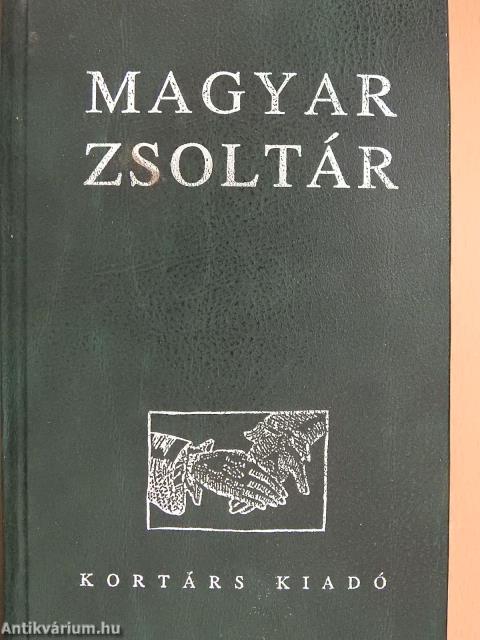 Magyar zsoltár (dedikált példány)