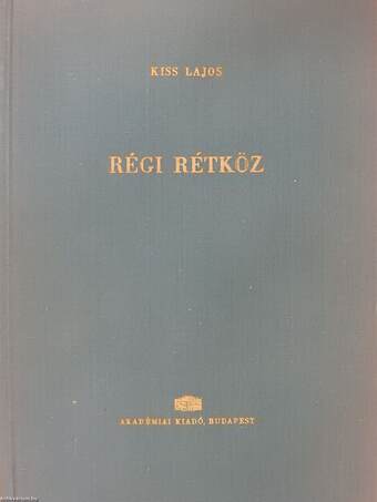 Régi Rétköz (dedikált példány)