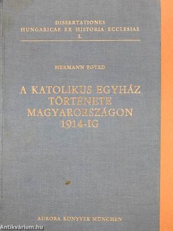 A katolikus egyház története Magyarországon 1914-ig