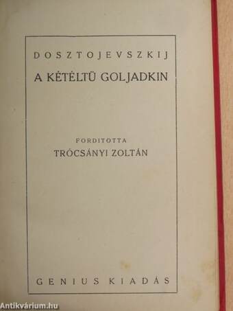 A kétéltü Goljadkin