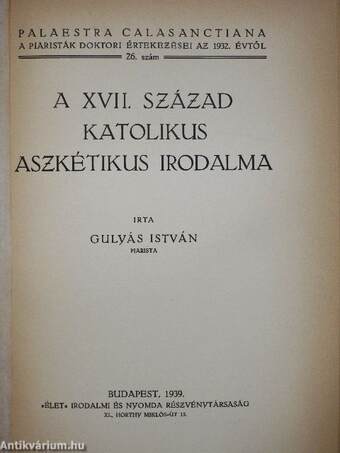 A XVII. század katolikus aszkétikus irodalma