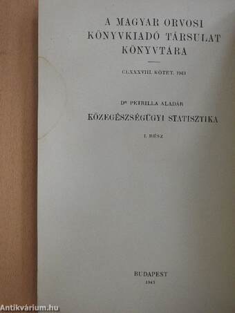 Közegészségügyi statisztika I.