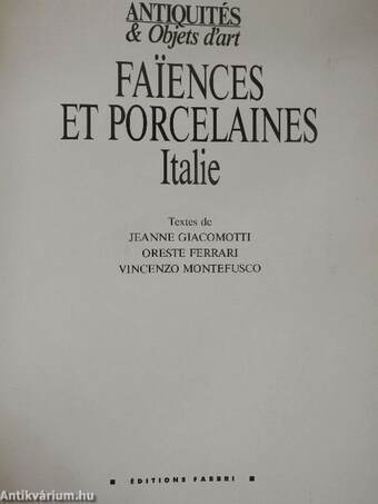 Faiences et porcelaines - Italie