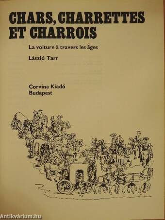 Chars, Charrettes et Charrois