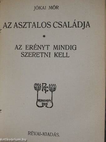 A véres kenyér/A Magláy-család/Az asztalos családja/Az erényt mindig szeretni kell