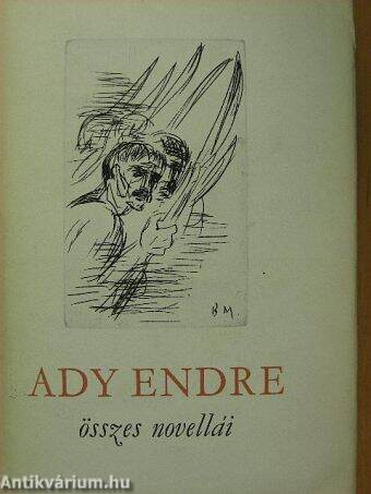 Ady Endre összes novellái