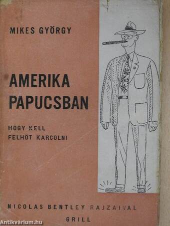 Amerika papucsban