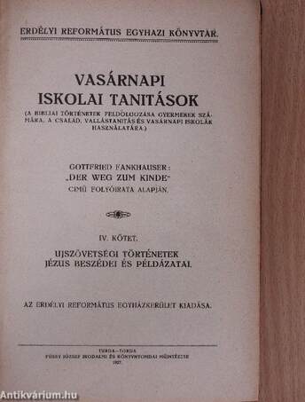 Vasárnapi iskolai tanitások IV-VI.