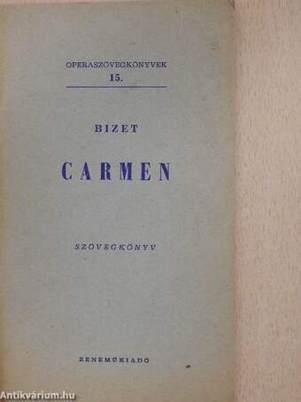 Bizet: Carmen