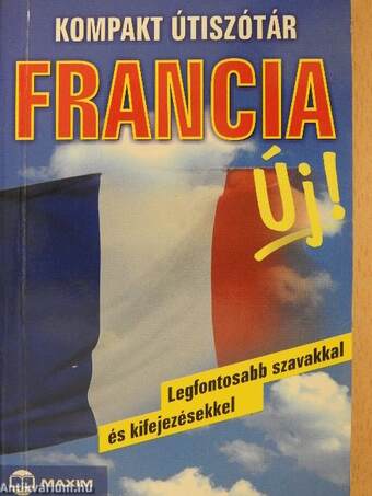 Kompakt útiszótár - Francia