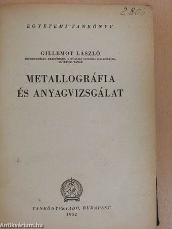 Metallográfia és anyagvizsgálat