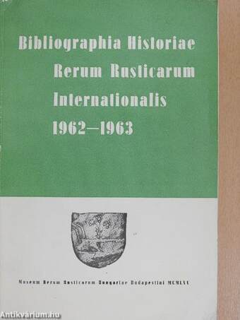 Bibliographia Historiae Rerum Rusticarum Internationalis 1962-1963