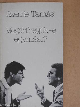 Megérthetjük-e egymást?