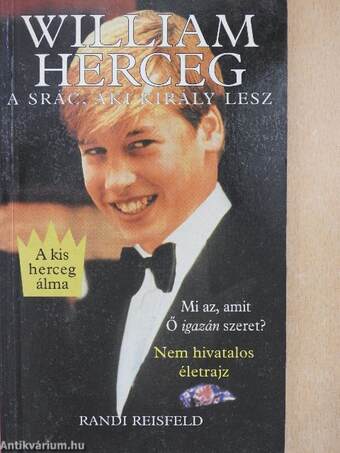 William Herceg - A srác, aki király lesz