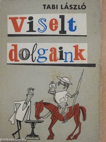 Viselt dolgaink